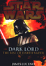 Dark Lord - James Luceno