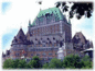 Fairmont Le Chateau Frontenac