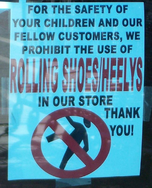 No Rolling Shoes / Heelys