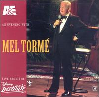 An  Evening with Mel Torm&eacute; [live]