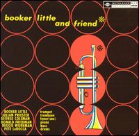 Booker Little & Friend