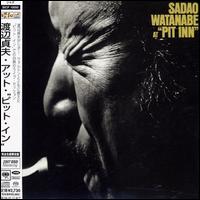 Sadao Watanabe at Pit Inn [live]