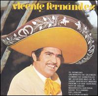 Vicente+fernandez+songs